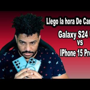 Galaxy S24 Ultra VS IPhone 15 Pro Max Is it time to change?