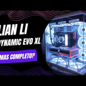 LIAN LI O11 DYNAMIC EVO XL Review ESPAÑOL
