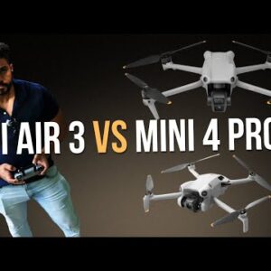 DJI Mini 4 Pro vs DJI Air 3: Which One to Choose? Full Comparison