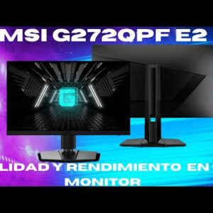 The Most Balanced Competitive 2K Monitor MSI G272QPF E2.