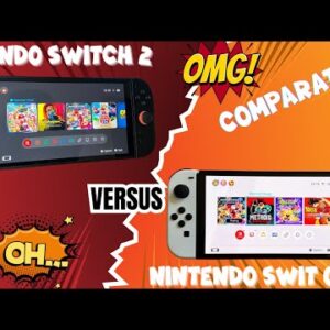 NINTENDO SWITCH 2 VS NINTENDO SWITCH OLED. THE ULTIMATE COMPARISON.