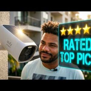 EUFY 4K Solar Security Camera User Experience