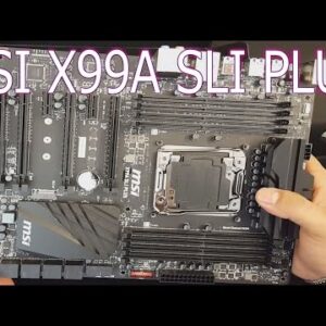 MSI X99A SLI PLUS Review