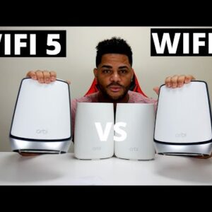 Orbi WIFI 5 Or Orbi WIFI 6 Comparison Is it worth changing?