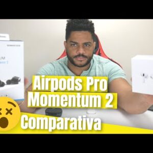 Airpods Pro VS Sennheiser Momentum 2 Comparison