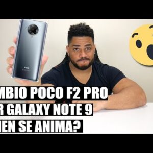 CHANGE LITTLE F2 PRO for GALAXY NOTE 9 AND DOES NOT WANT