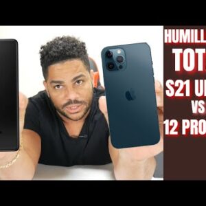 Galaxy S21 Ultra VS Iphone 12 Pro Max TOTAL Humiliation