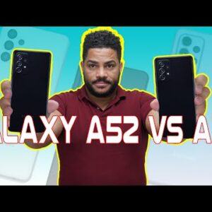 Galaxy A52 VS Galaxy A72 Comparison You Will Not Believe That The A52 Was Faster