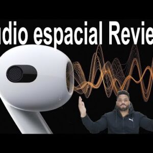 AirPods 3 Audio Espacial y Prueba de Sonido Comparados con Airpods Pro y Bose QuietComfort.