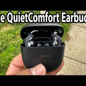 Bose QuietComfort Earbuds II Sound Review & Test