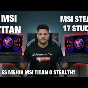 MSI TITAN vs STEALTH 17 STUDIO: Raw Power or Elegance